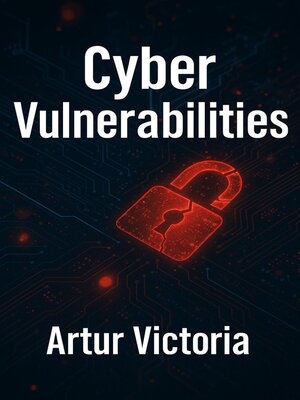 cover image of Cyber Vulnerabilities